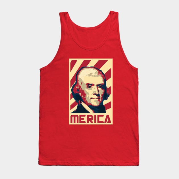 Thomas Jefferson Merica Retro Propaganda Tank Top by Nerd_art